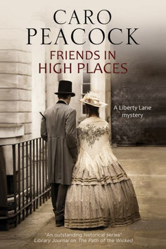 Friends in High Places (A Liberty Lane Mystery, 7) Friends in High Places (A Liberty Lane Mystery, 7)