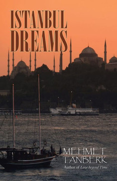 Istanbul Dreams - 9781491792087