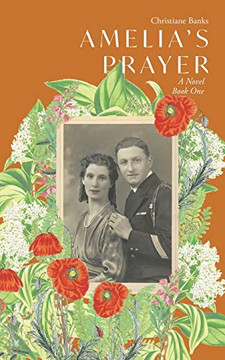 Amelia'S Prayer: A Novel