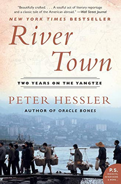 River Town: Two Years On The Yangtze (P.S.)