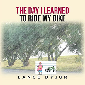 The Day I Learned To Ride My Bike
