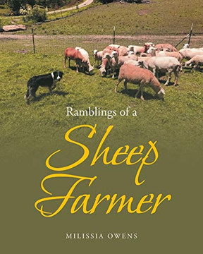Ramblings of a Sheep Farmer Ramblings of a Sheep Farmer