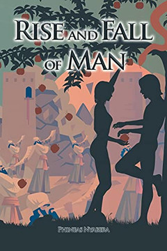 Rise And Fall Of Man Rise And Fall Of Man