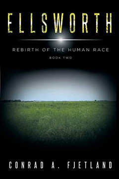 Ellsworth (Rebirth Of The Human Race)