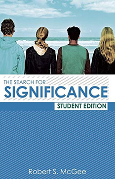 The Search For Significance Student Edition