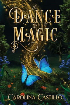 A Dance Of Magic - 9781957534046
