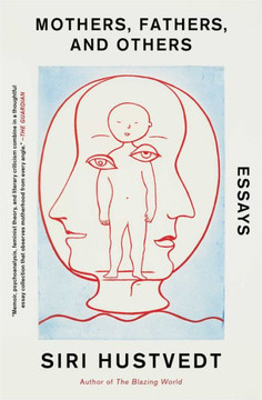 Mothers, Fathers, And Others : Essays - 9781982176402
