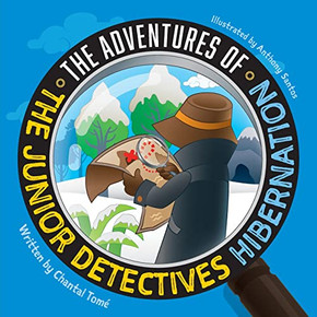 The Adventures Of The Junior Detectives: Hibernation