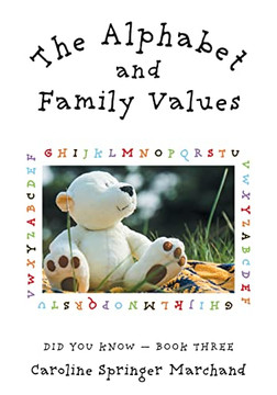 The Alphabet And Family Values (Did You Know)