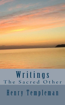 Writings: The Sacred Other - 9781542430579 Writings: The Sacred Other - 9781542430579