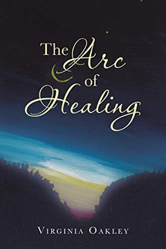 The Arc of Healing