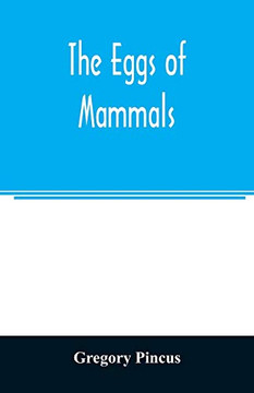 The eggs of mammals