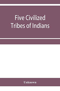 Five civilized tribes of Indians. Hearings before the Committee on Indian Affairs of the House of Representatives, on H.R. 108, to confer upon the ... Five Civilized Tribes certain jurisdiction