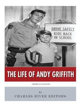 American Legends: The Life Of Andy Griffith