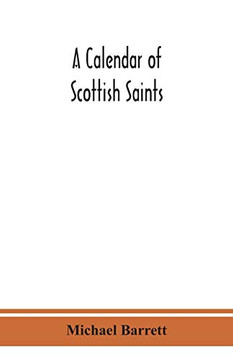 A calendar of Scottish saints - Paperback