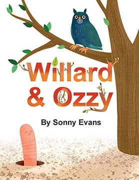 Willard & Ozzy Willard & Ozzy