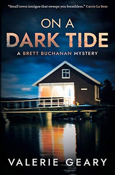 On A Dark Tide (Brett Buchanan Mystery)