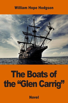 The Boats Of The "Glen Carrig" - 9781542558549
