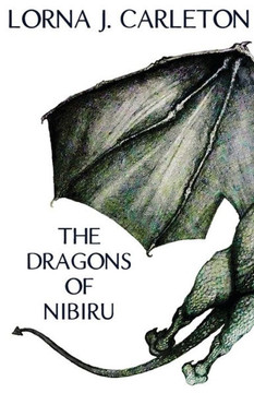 The Dragons Of Nibiru