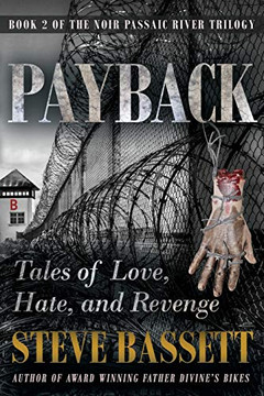Payback - Tales of Love, Hate and Revenge (Passaic River Trilogy)