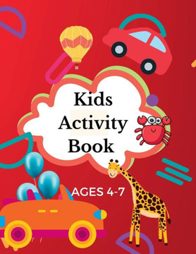 Kids Activity Book Ages 4-7 Years - 9781916554146