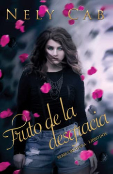Fruto De La Desgracia (Spanish Edition)
