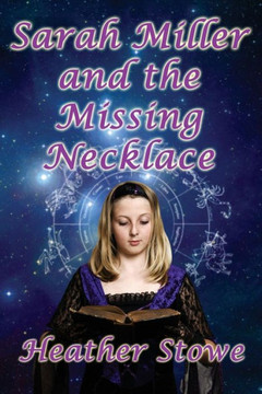 Sarah Miller And The Missing Necklace - 9781941754900