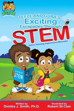 Teele And Guba's Exciting Escapades Through Stem
