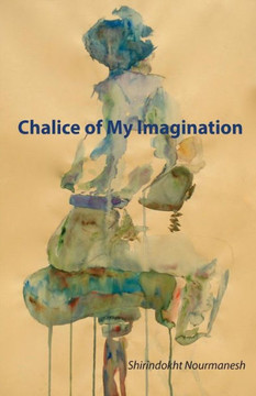 Chalice of My Imagination