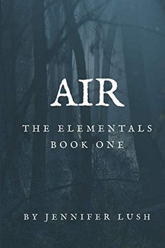 Air : The Elementals Book One - 9781952422003