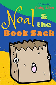 Noal and the Book Sack Noal and the Book Sack