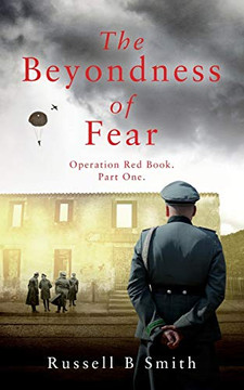 The Beyondness Of Fear: Operation Red Book. Part One.