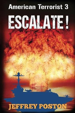 Escalate!: American Terrorist 3