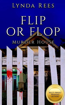 Flip Or Flop, Murder House - 9781960763020