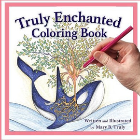 Truly Enchanted Coloring Book