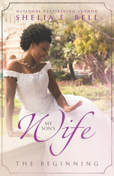 My Son's Wife : The Beginning