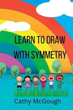Learn To Draw With Symmetry - 9781990332517