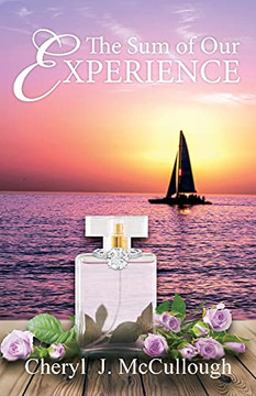 The Sum Of Our Experience