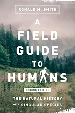 A Field Guide to Hans: Theatal History oa Singar Species - 9780999000632