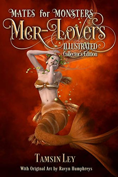 Mer-Lovers: Illustrated Collector's Edition