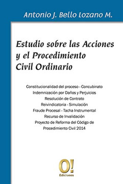 Estudio sobre las Acciones y el Procedimiento Civil Ordinario (Spanish Edition)