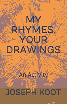 My Rhymes, Your Drawings: An Activity