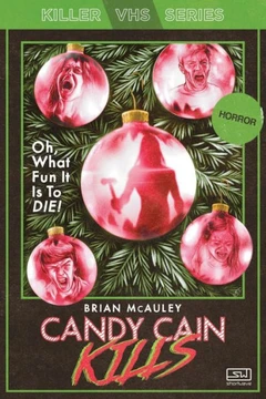 Candy Cain Kills (Killer Vhs) - 9781959565192