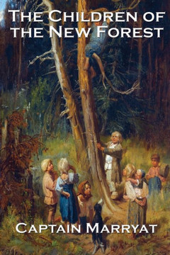 The Children Of The New Forest - 9781515419013