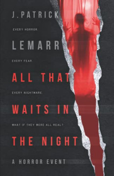 All That Waits In The Night: A Horror Event