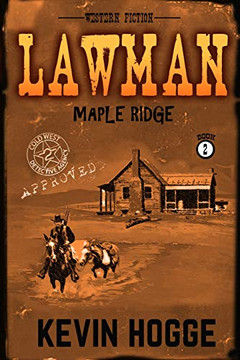 LAWMAN: Book 2: Maple Ridge
