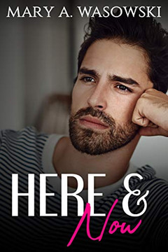 Here and Now Here and Now