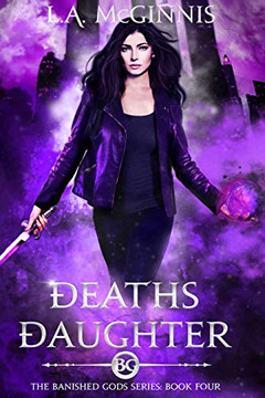 Death's Daughter: The Banished Gods: Book Four