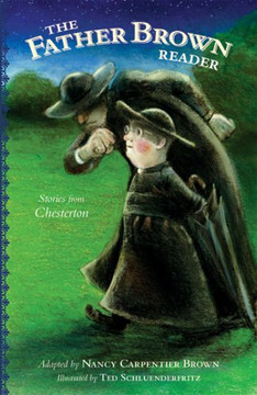 The Father Brown Reader: Stories From Chesterton