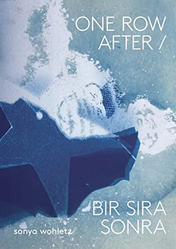 One Row After / Bir Sira Sonra (Multilingual Edition)